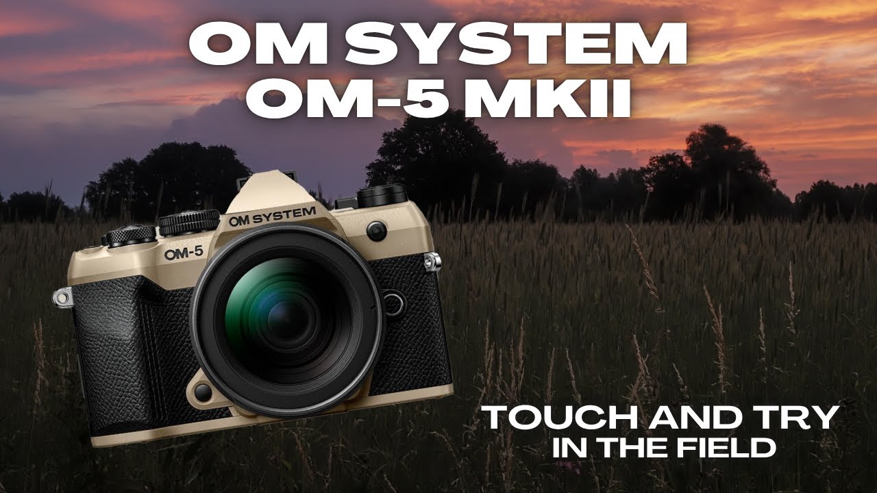 OM System OM 5 MKII Test na miejscu i pr&oacute;ba