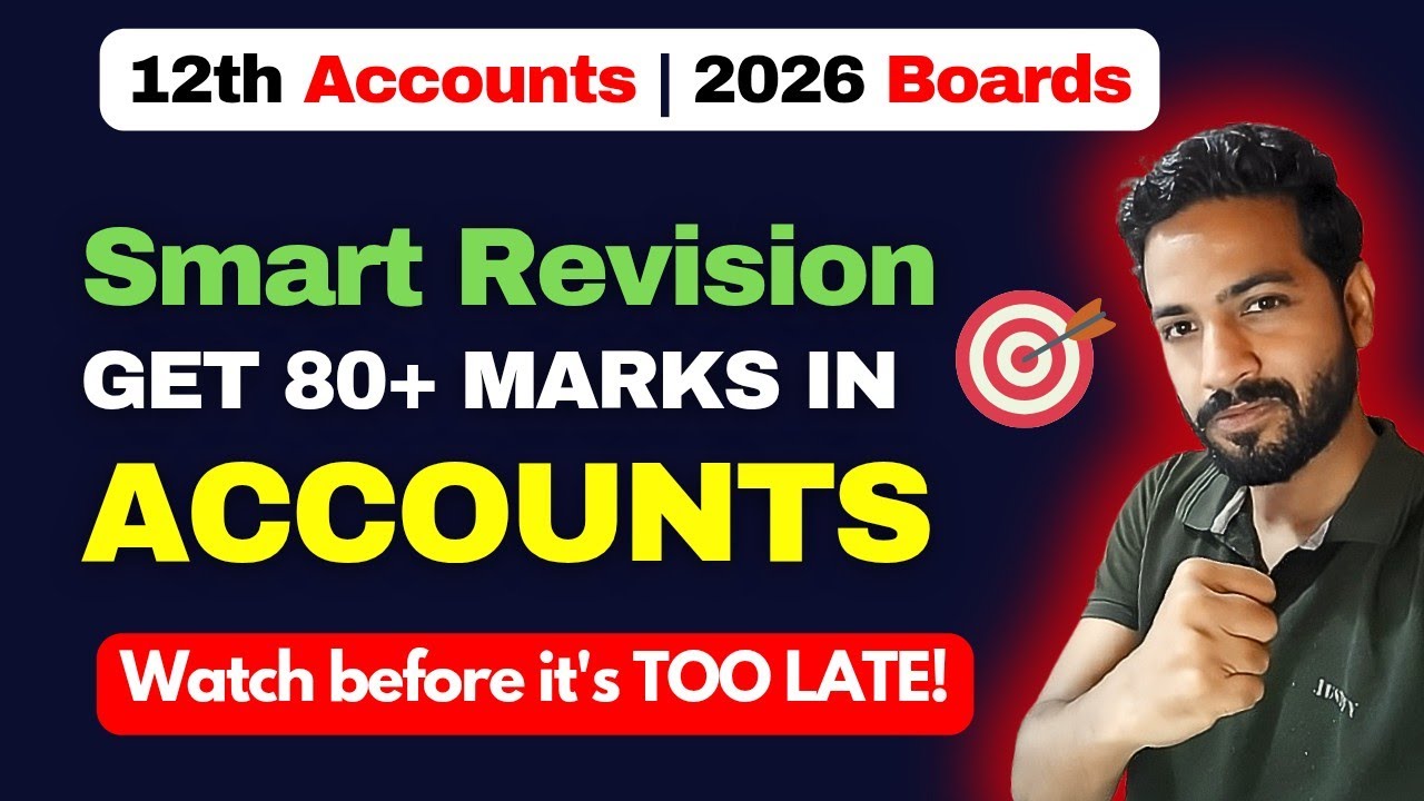 Accounts Revision Series | Class 12 | Get 80+ marks in Boards 2026 | Part 2 