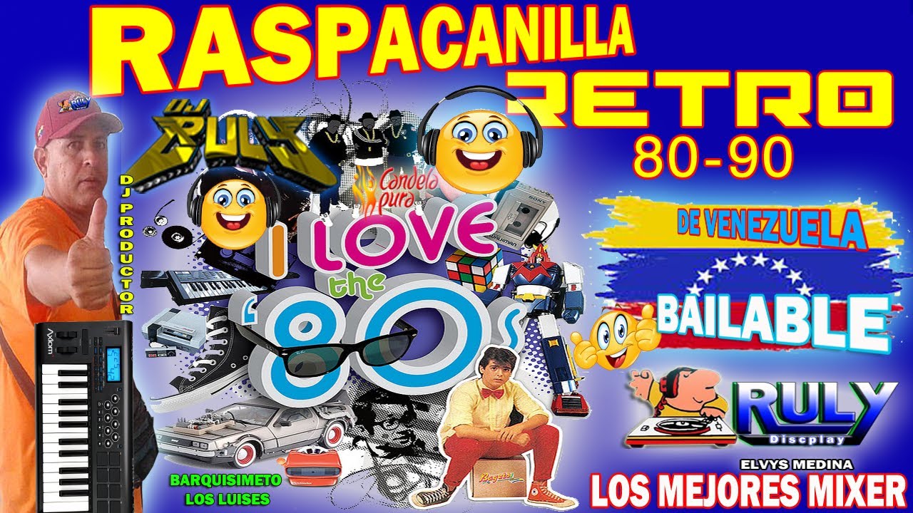 #raspacanilla set bailable#3 decada 8090 *ESCUCHALO*RULY DISCPLAY*