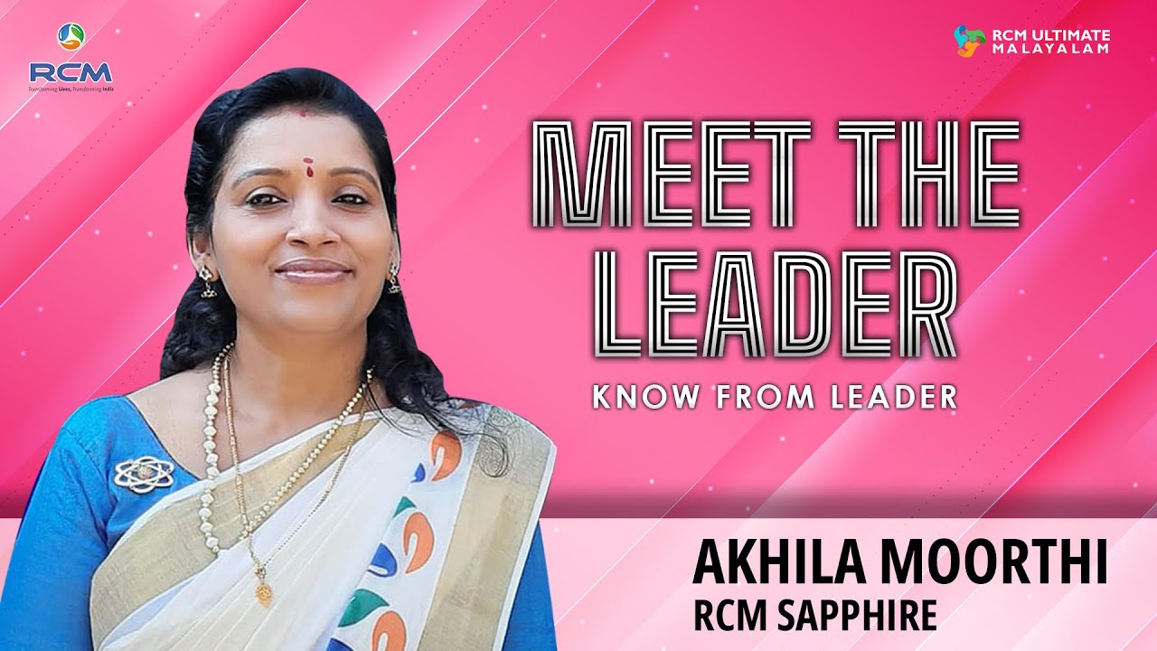 RCM SAPPHIRE AKHILA MOORTHI | RCM LIFE