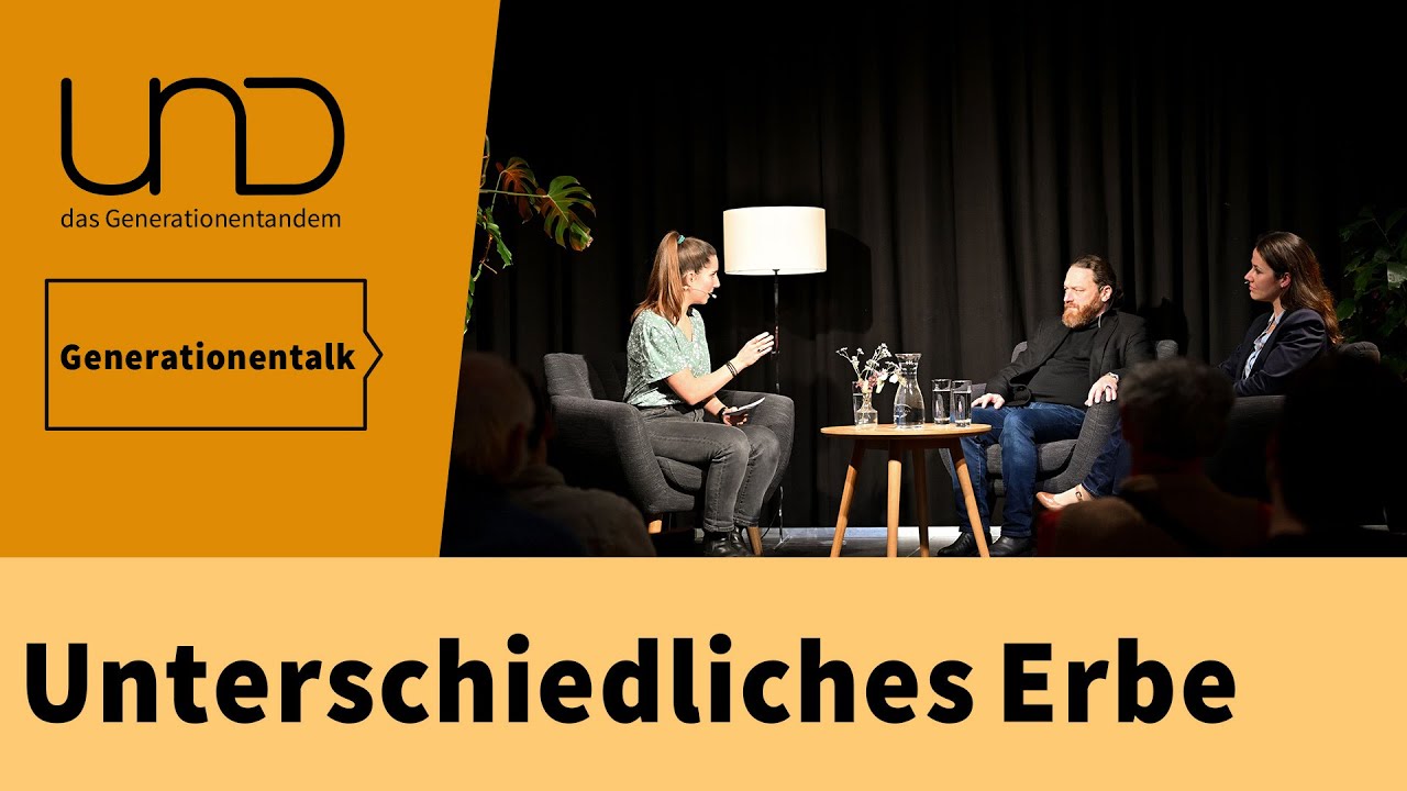 Erben &ndash; Gut und G&uuml;ter f&uuml;rs Leben [Generationentalk]