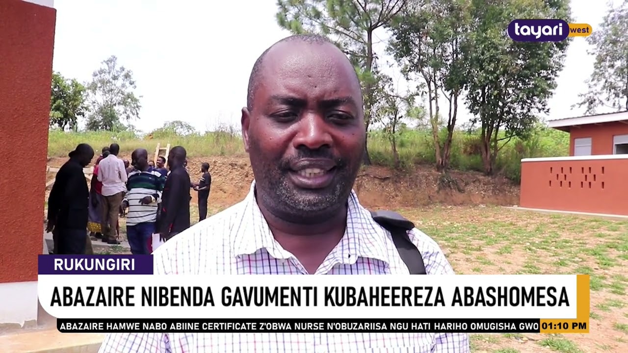 #AGAMUSHANJU: ABAZAIRE NIBENDA GAVUMENTI KUBAHEEREZA ABASHOMESA – RUKUNGIRI