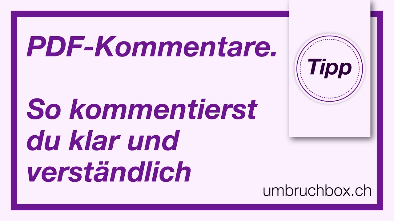 PDF-Kommentare. So kommentierst du klar und verständlich.