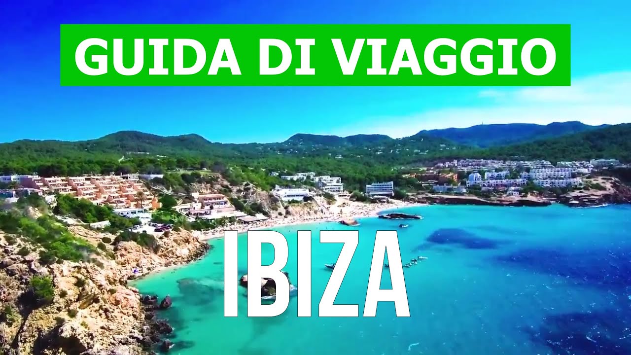 Viaggio a Ibiza | Spiagge, natura, turismo, mare | Video 4k | Spagna, isola di Ibiza cosa vedere
