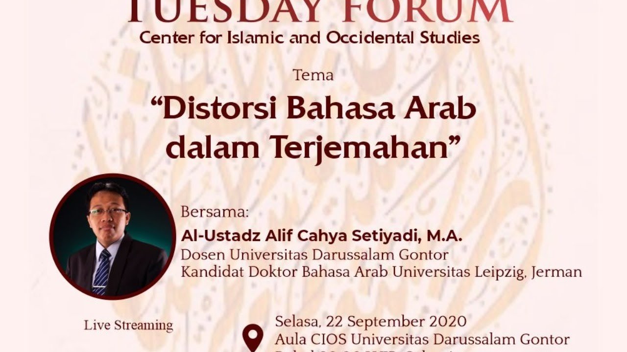🔴 LIVE: Distorsi dalam Penerjemahan Bahasa Arab - CTF - CIOS Tuesday Forum