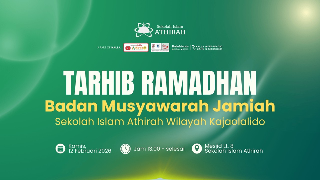 💡TARHIB RAMADHAN BMJ Sekolah Islam Athirah Kajaolalido