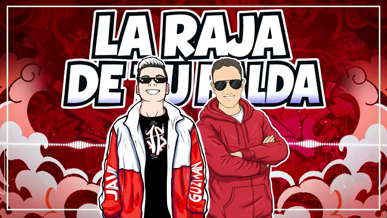 Javi Guzman, La Madre Del Topo - Por la Raja de Tu Falda (Estopa Techno Version)