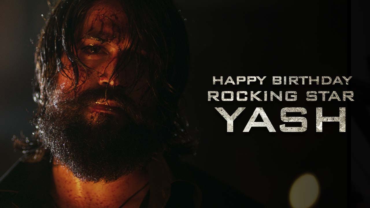 HAPPY BIRTHDAY ROCKINGSTAR YASH