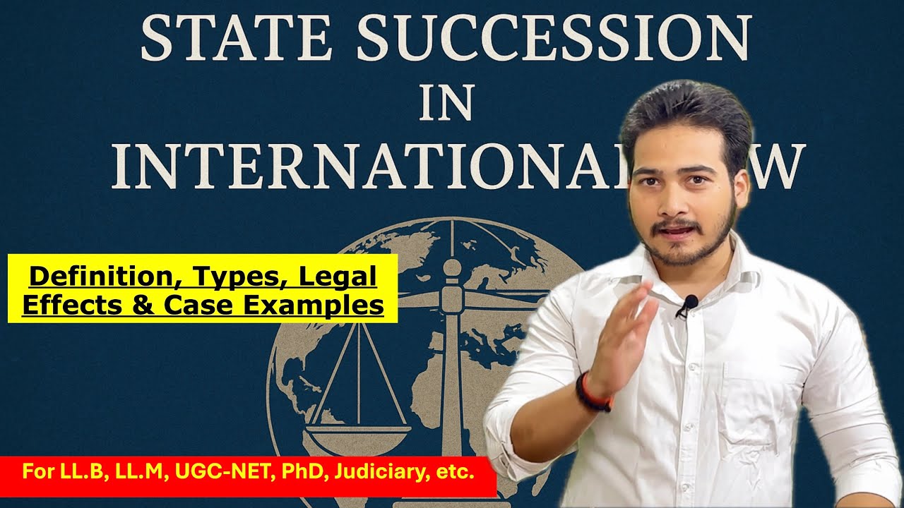 What is State Succession? | International Law Explained in Hindi