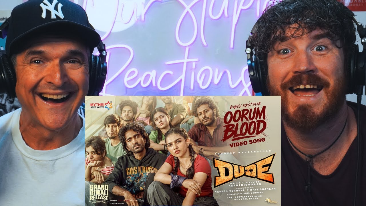 Oorum Blood | Dude | Pradeep Ranganathan, Mamitha Baiju | ‪REACTION!!