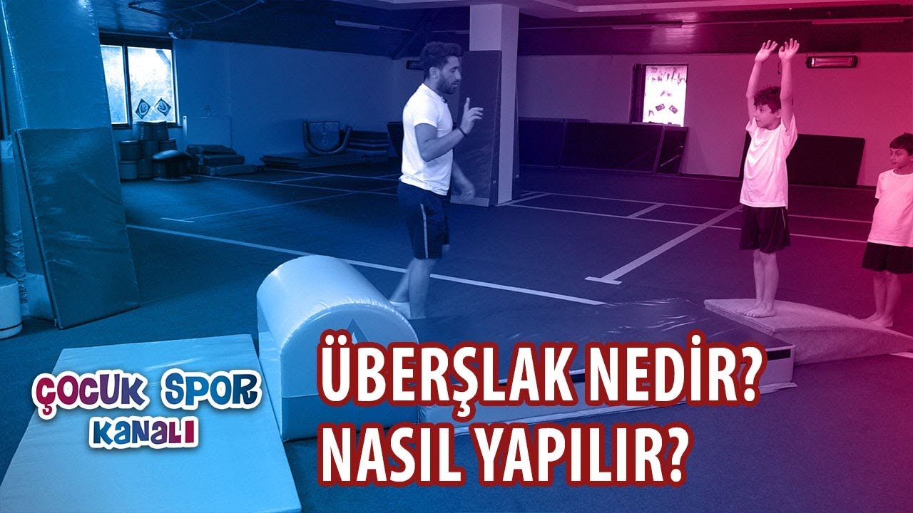 Überşlak nasıl yapılır ve nasıl öğretilir? ( cimnastik/jimnastik )