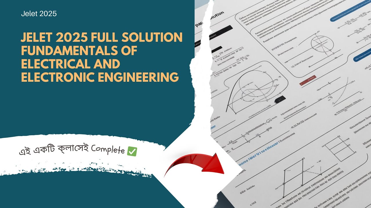 Jelet 2025 Full Solution Fundamentals of Electrical and Electronic Engineering|One Shot Class 