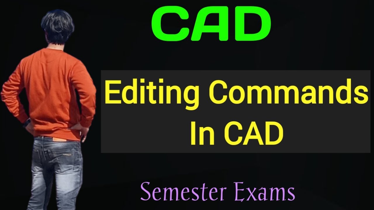 Editing Commands in CAD | Computer Aided Design | Engineering Graphics or Engineering Drawing #ed