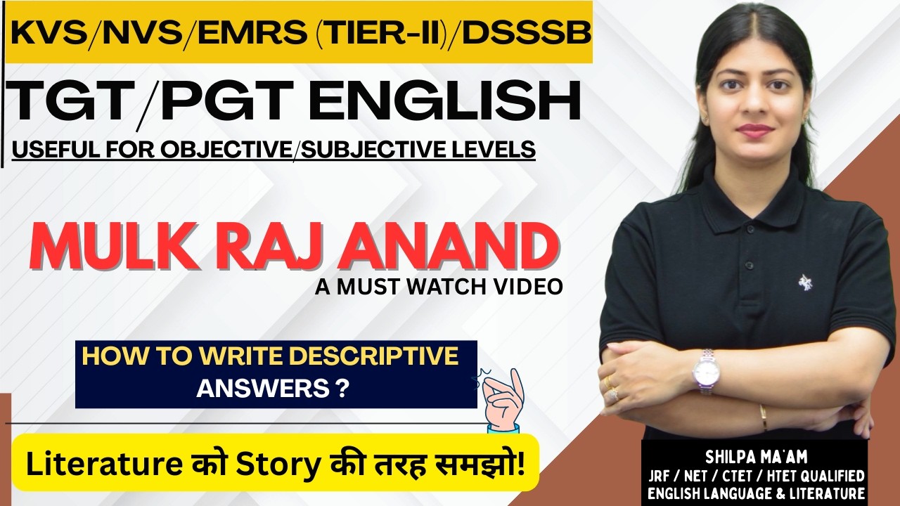 KVS/NVS/EMRS/DSSSB के लिए highly useful | MULK RAJ ANAND (One Shot Masterclass) |