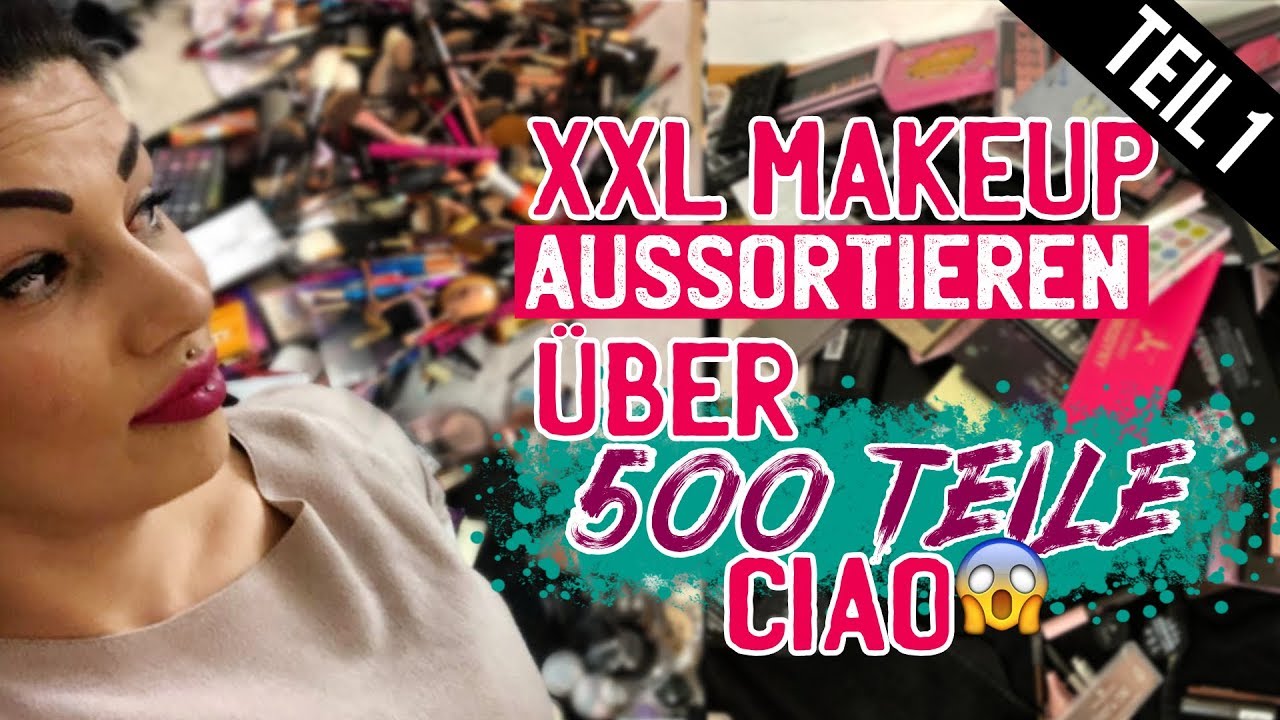 48 Stunden Schminksammlung aussortieren - Teil 1 -  XXL Declutter