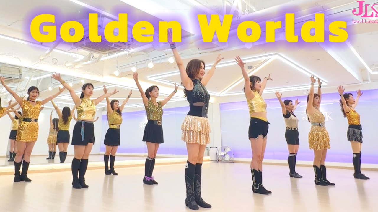 Golden Worlds Linedance/ Improver/ 골든 월드 라인댄스/ JLDK 월요동호회