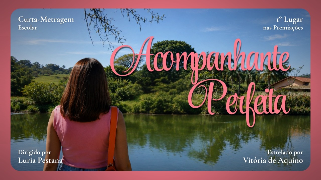 Curta - Acompanhante Perfeita 🌸