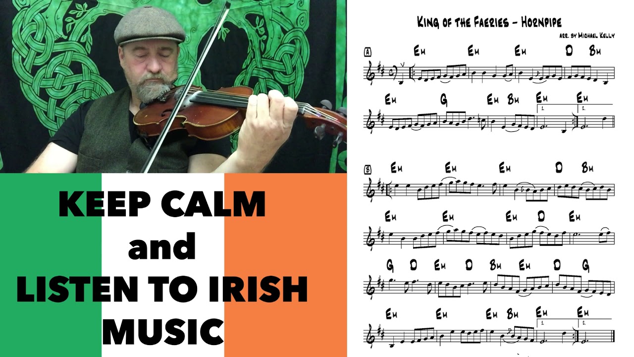 The King of the Fairies (trad arr. by Michael Kelly)