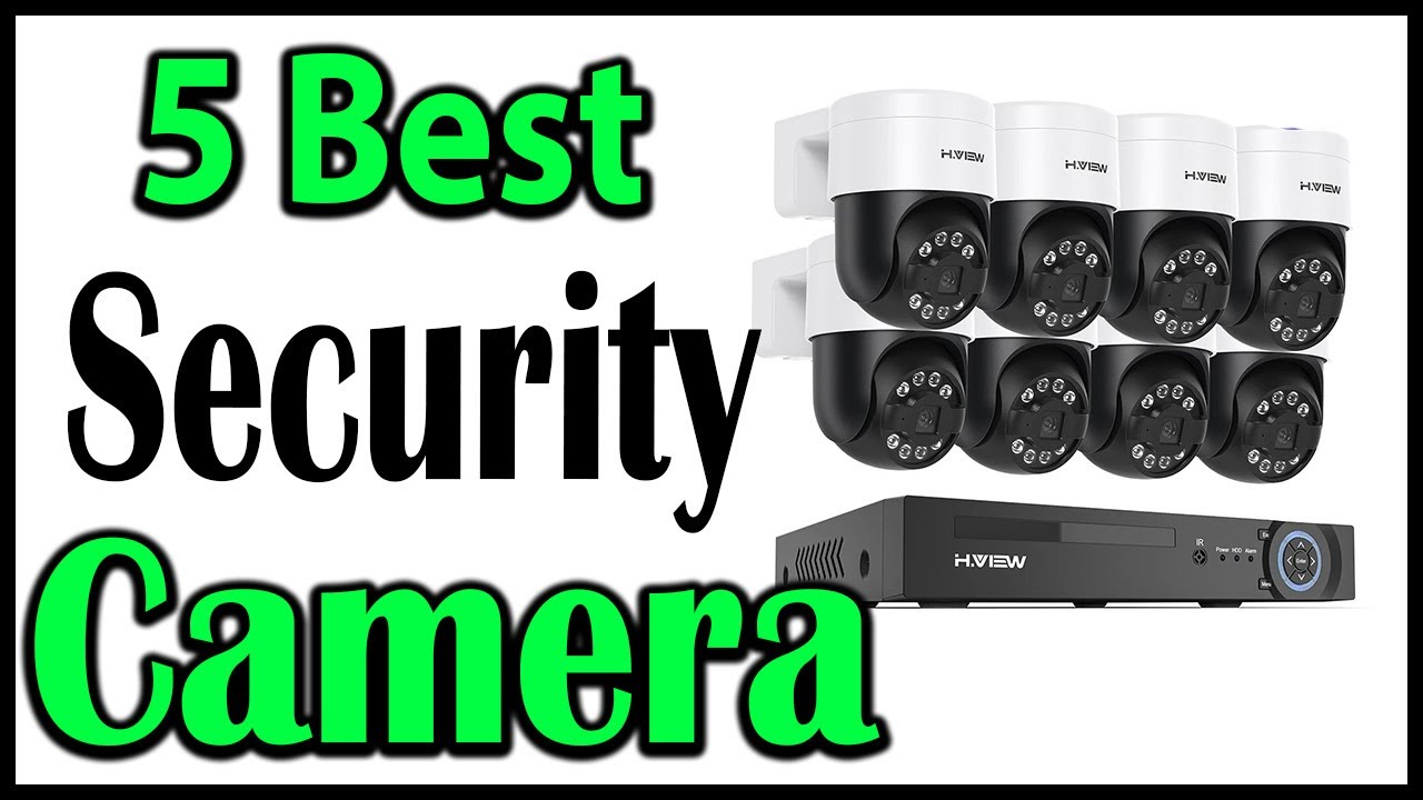 TOP 5 Best Security Camera Review 2025