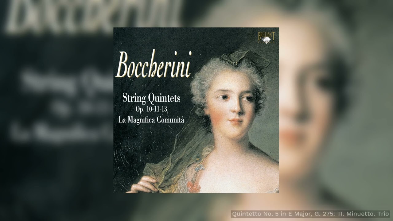Boccherini: Quintetto No.5 in E Major, G. 275