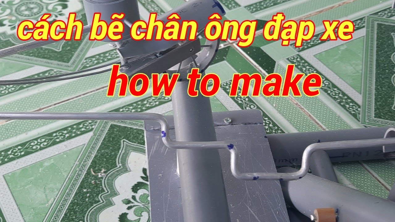 cách bẽ chân ông đạp xe #tiểucảnhốngnhựabamboo