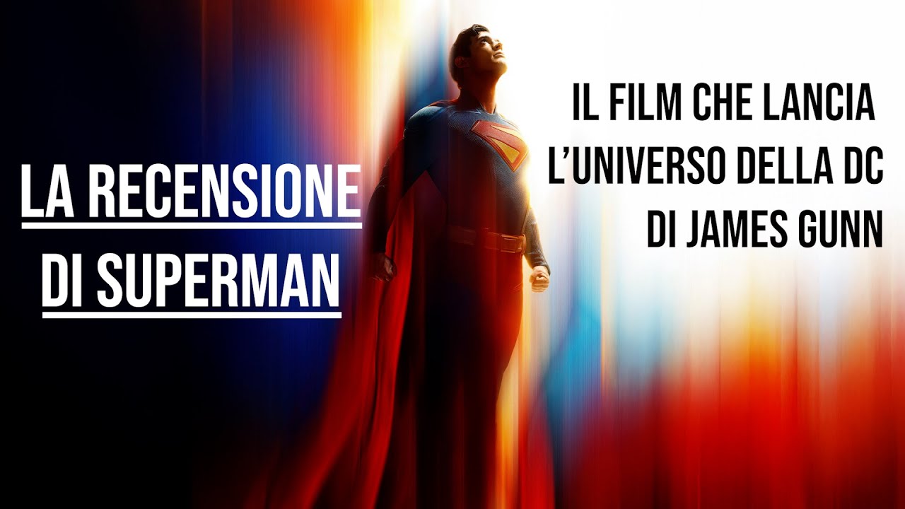 SUPERMAN | La Recensione del nuovo film di James Gunn