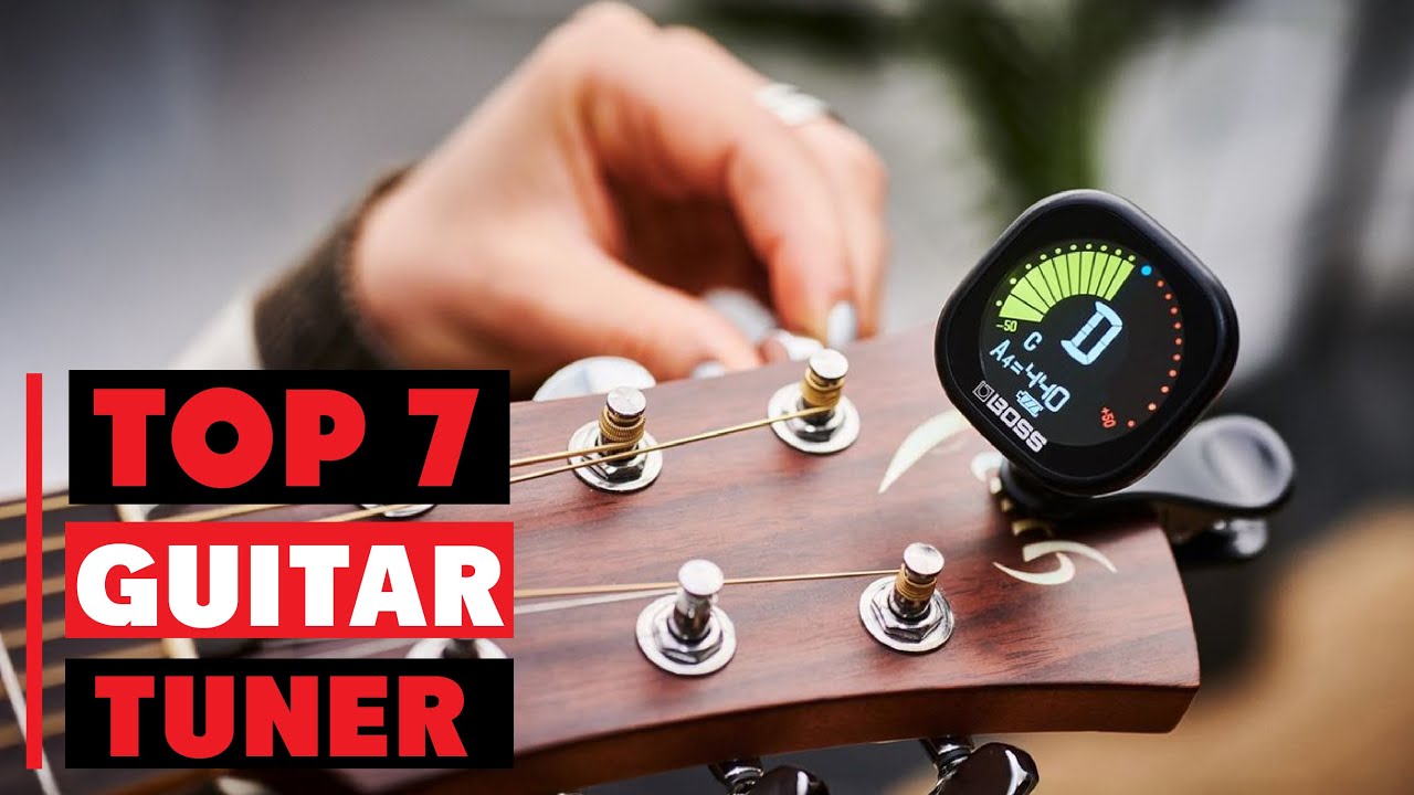 7 Best Guitar Tuner for Accurate Tuning in 2025