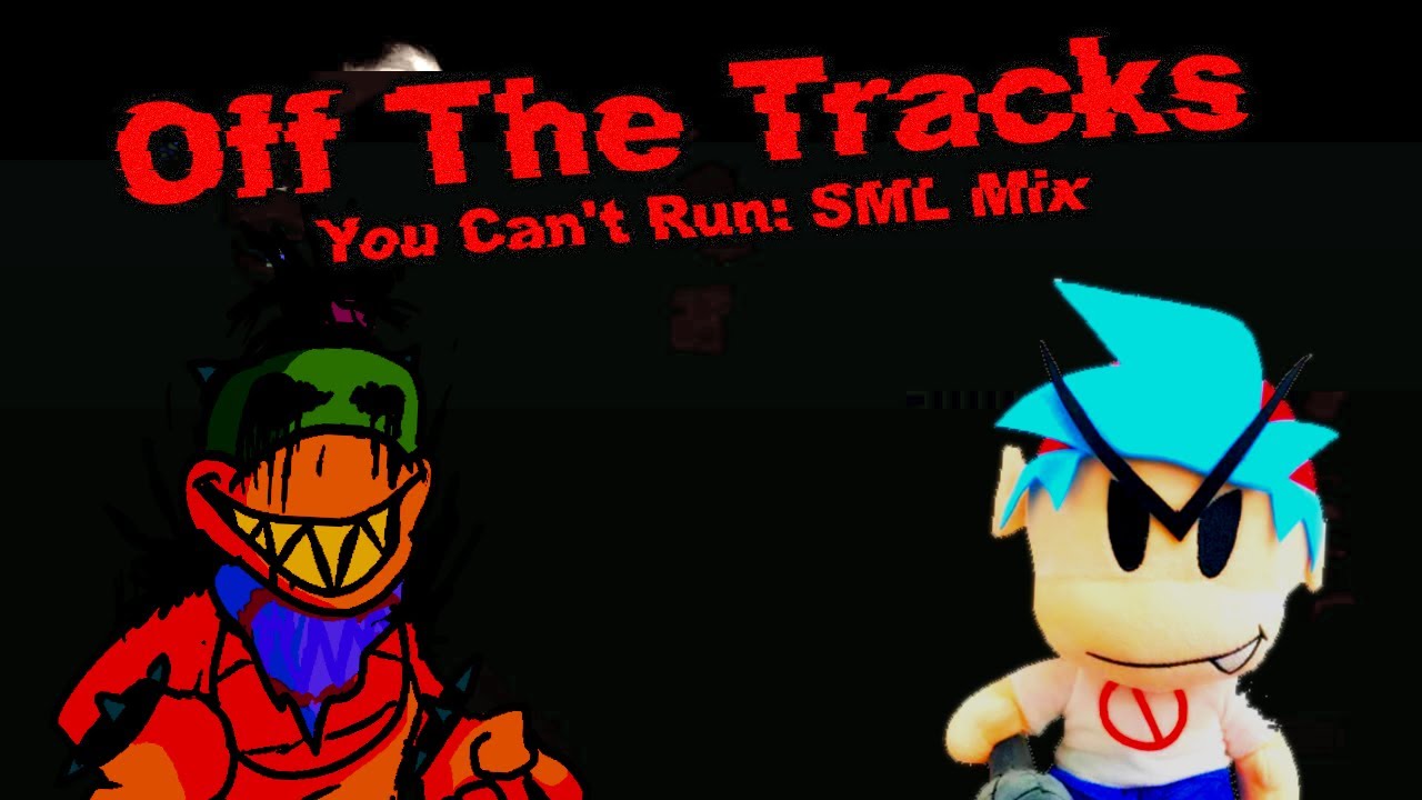 Off The Tracks - You Can't Run [SML Mix]
