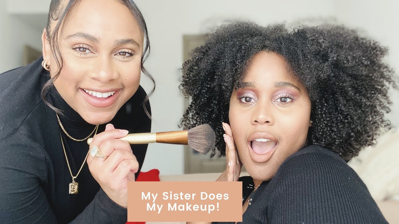 MY SISTER DOES MY MAKEUP 2021 | DID SHE DO WELL? | LalaWare
