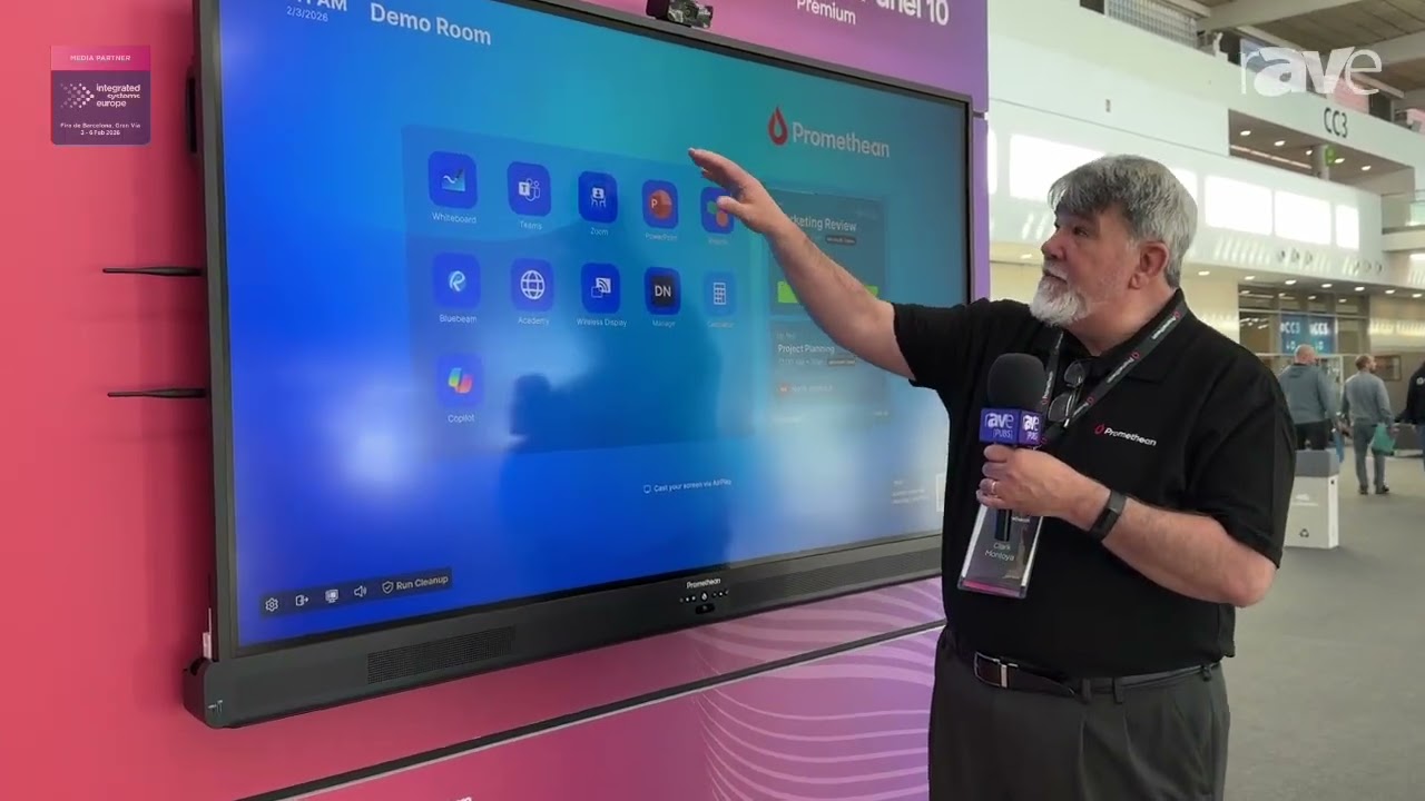 ISE 2026: Promethean Demonstrates ActivPanel 10 Premium Collaboration Hub