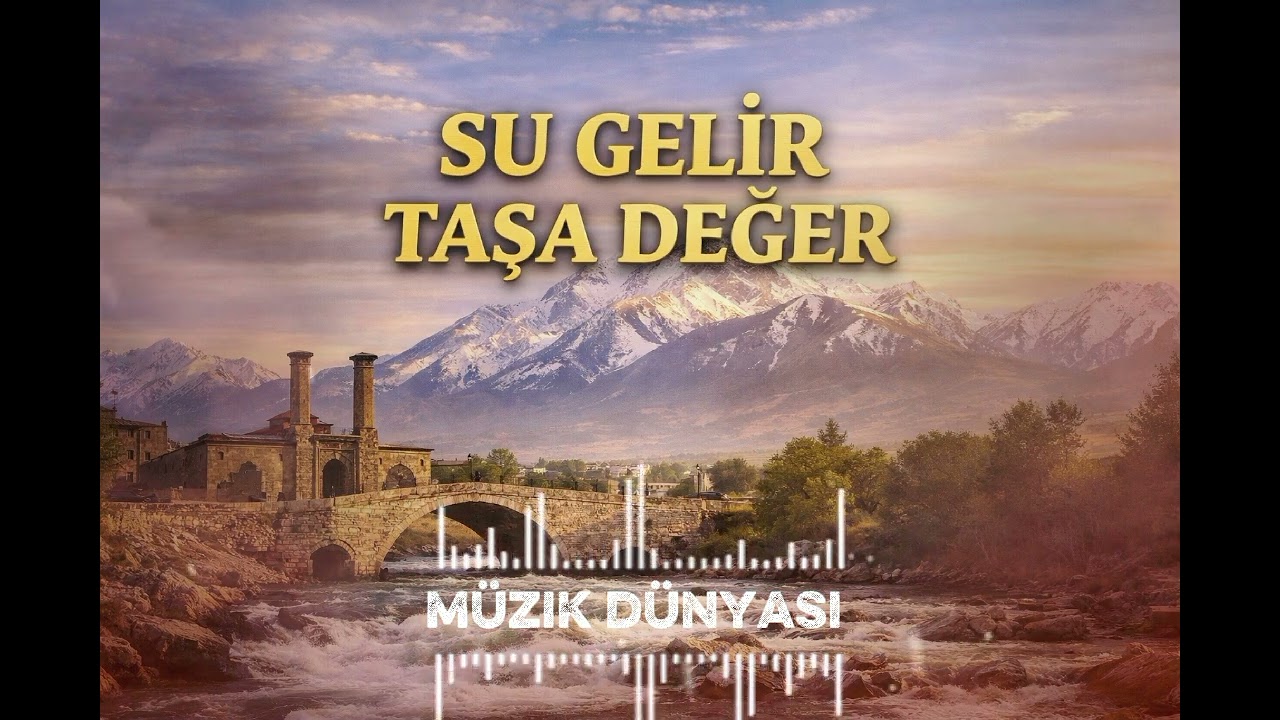Su Gelir Taşa Değer – Erzurum Türküsü (Anonim) | Bağlama ile Türküler