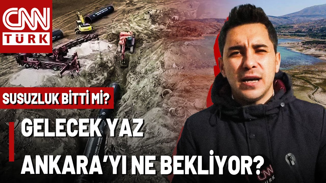 ÖZEL HABER | Ankara'da Su Krizi Bitti Mi, Ertelendi Mi? Kalıcı Çözüm İçin Ne Yapılmalı?