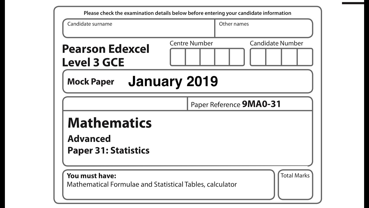 Edexcel A-Level Statistics & Mechanics - January 2019 Mock set 1 paper 3 exam walkthrough (new spec)