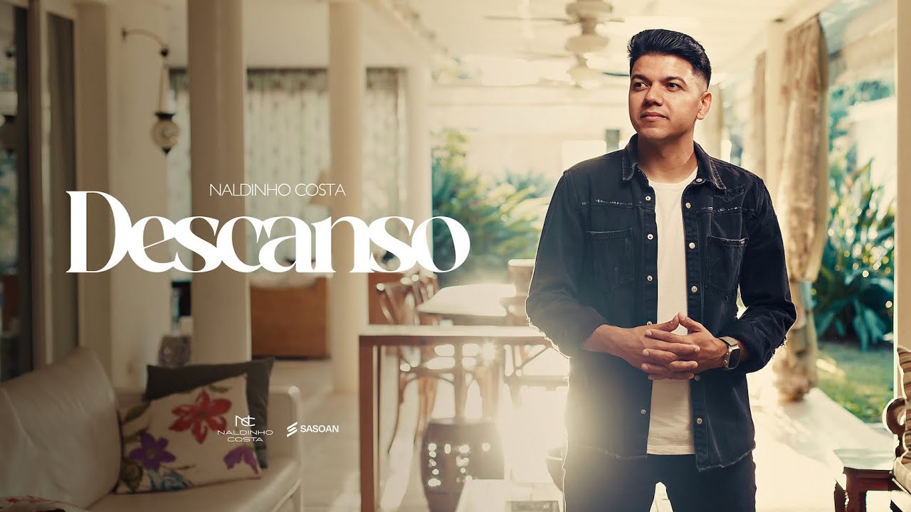 Naldinho Costa - Descanso (Clipe Oficial)