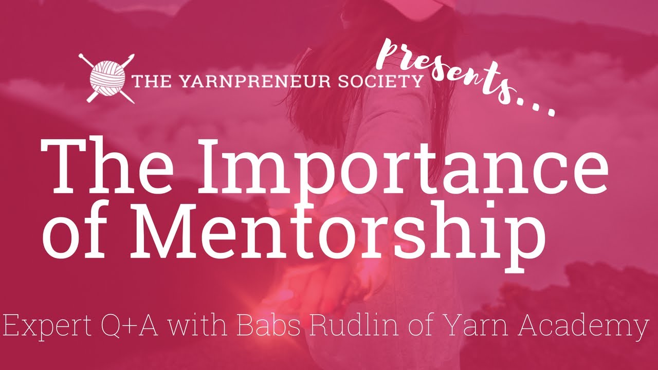 The Importance of Mentorship: Expert Q+A with Babs Rudlin