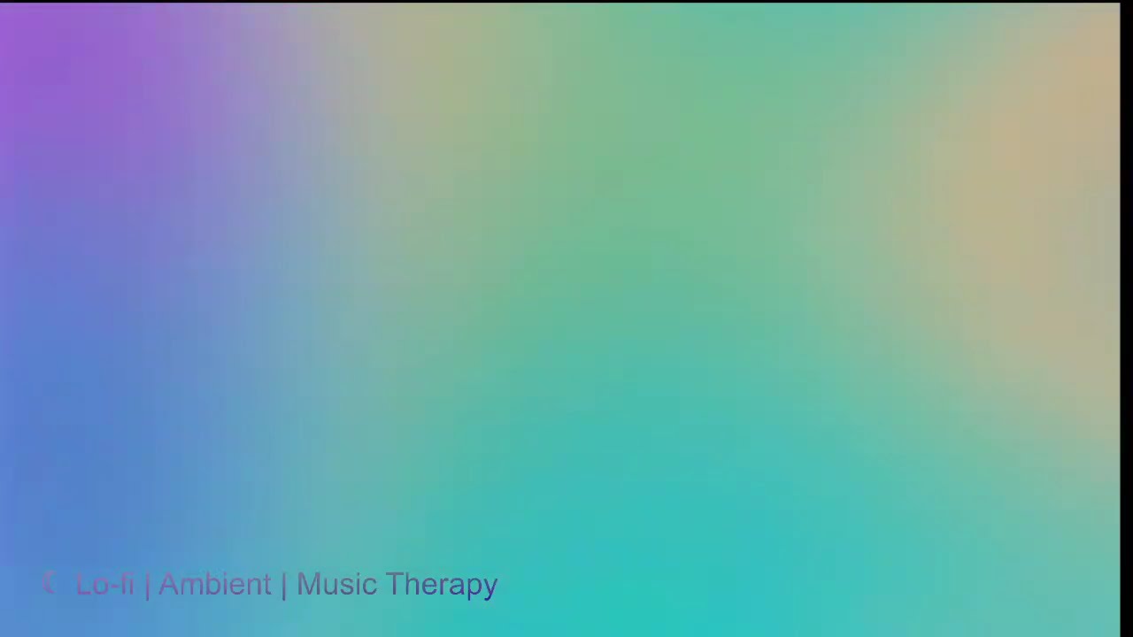 🔴Live! 💊 Lo-fi | Ambient | Music Therapy