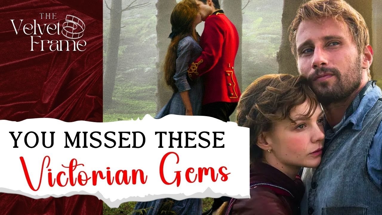 11 Best Victorian Period Dramas to Watch Tonight