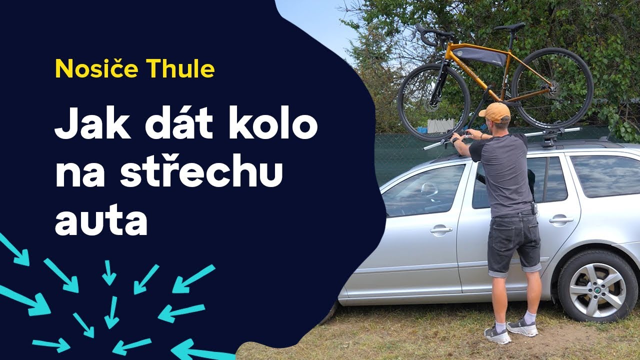 Jak dát kolo na střechu auta