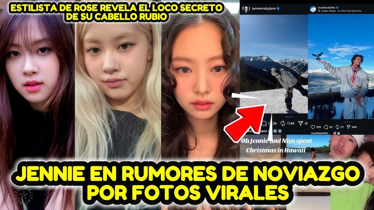 JENNIE EN RUMORES DE CITAS CON ESTE ACTOR + EL LOCO SECRETO DE ROSE PARA SIEMPRE SER RUBIA