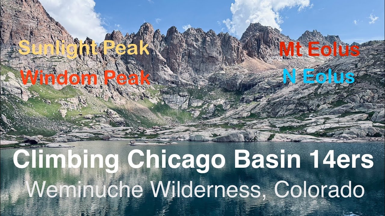 Chicago Basin 14ers, Sunlight Peak, Windom Peak, Mt Eolus, N Eolus, Weminuche Wilderness, Colorado