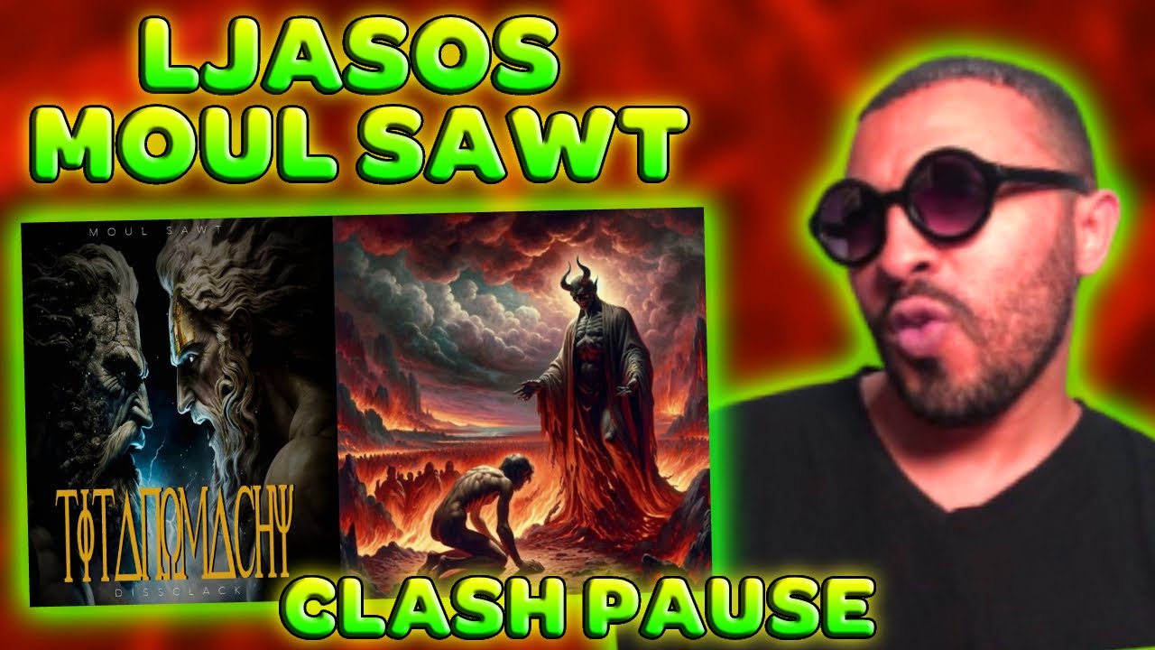 Ljasos - Villain / Moul Sawt - Titanomachy Reaction Clash LPause ✌🏼