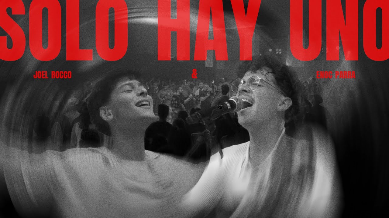 Solo Hay Uno - Joel Rocco feat. Enoc Parra (Video Oficial)