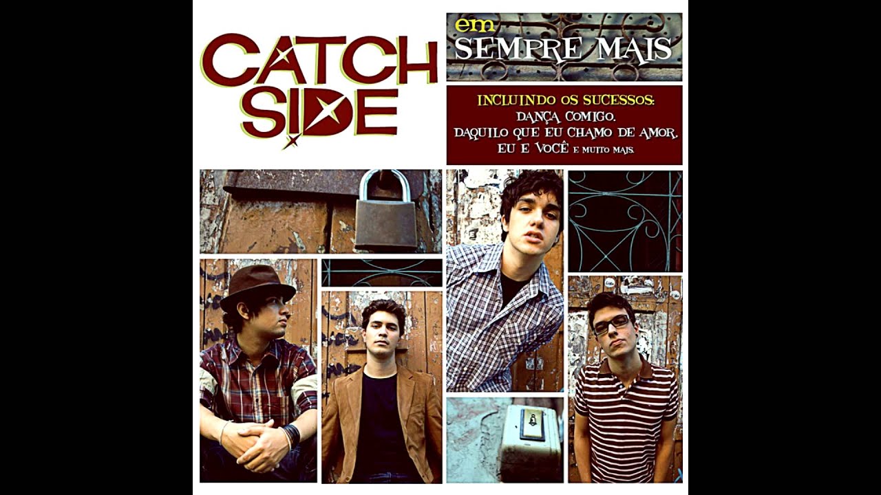 Catch Side - Eu Nunca Vou Te Abandonar