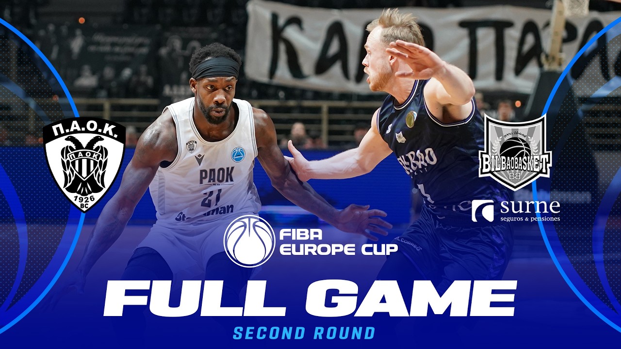 LIVE - PAOK BC v Surne Bilbao Basket | FIBA Europe Cup 2025-26 | Second Round