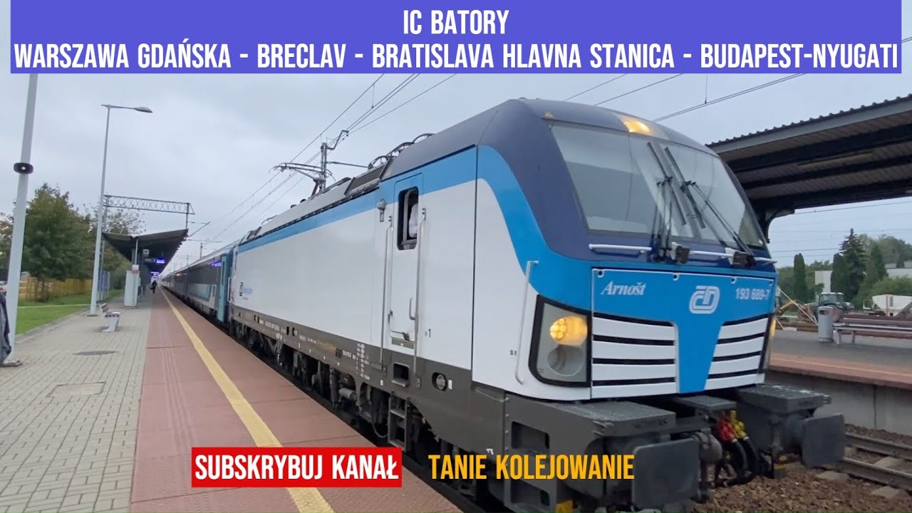 Sztuczka Cenowa IC BATORY Warszawa Gdańska - Breclav - Bratislava Hlavna Stanica - Budapest-Nyugati