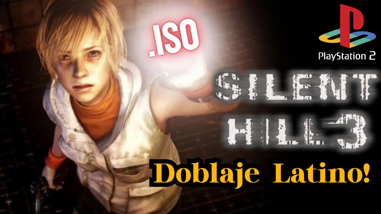 Silent Hill 3 con Doblaje Latino! PS2/Playstation 2 (.ISO .RAR)