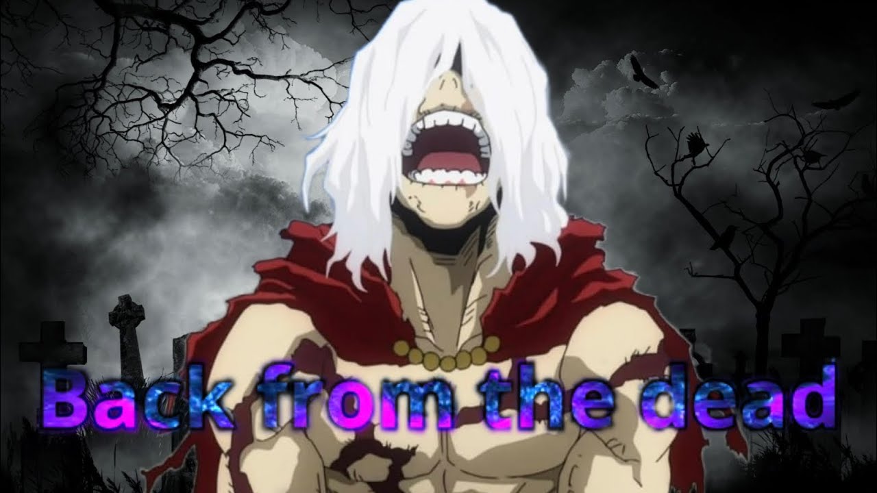 My hero academia shigaraki (AMV) back from the dead (skillet)
