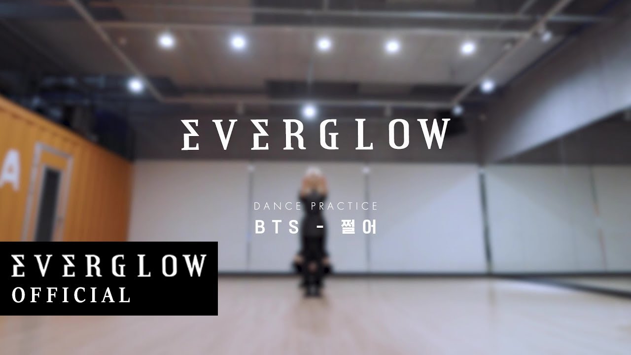 EVERGLOW - BTS '쩔어' DANCE COVER [Weverse Exclusive]