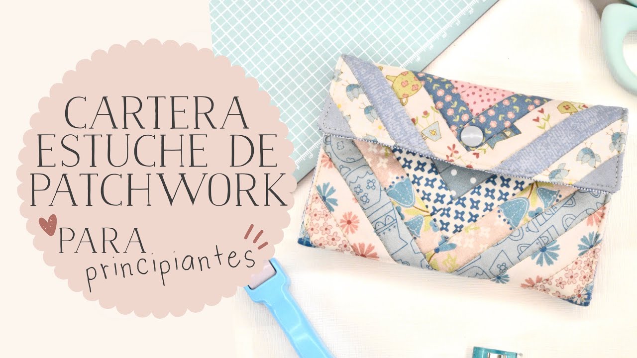EP. 12 de Costura con Retales: Cartera o Estuche de Patchwork para Principiantes *Paper Piecing*