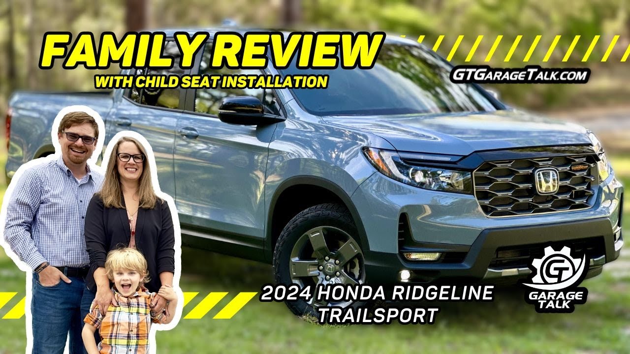 2024 Honda Ridgeline Trailsport | Family Review with Child Seat Installation